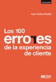 LOS 100 ERRORES DE LA EXPERIENCIA DE CLIENTE de ALCAIDE, JUAN CARLOS 