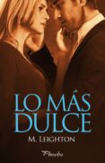 LO MAS DULCE de LEIGHTON, M. 