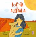 LOLOTA EN AUSTRALIA de FERNANDEZ FERMOSELLE, ANGEL 