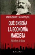 QU ENSEA LA ECONOMIA MARXISTA di GUERRERO, DIEGO 