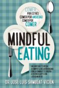 TCNICAS DE MINDFUL-EATING di SAMBEAT VICIEN, JOSE LUIS 