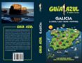 GALICIA 2018 (GUIA AZUL) 8 ED. de GARCIA, JESUS  LEDRADO, PALOMA 