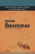 PENSAR LA ERRATICIDAD. PERSPECTIVAS AL OTRO LADO DEL OCASO di VV.AA. 