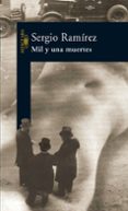 MIL Y UNA MUERTES de RAMIREZ, SERGIO 