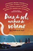 DAS DE SOL, NOCHES DE VERANO de BARDUGO, LEIGH 