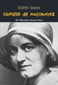 CAMINO A AUSCHWITZ di ALVAREZ PEREZ, M MERCEDES 