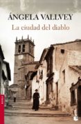 LA CIUDAD DEL DIABLO de VALLVEY, ANGELA 