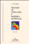 TRATADO DE FONOLOGIA Y FONETICA ESPAOLAS (2 ED.) de QUILIS, ANTONIO 