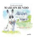 UN DA EN LA VIDA DE MARLON BUNDO di BUNDO, MARLON 