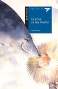 LA ROSA DE LOS HIELOS de PUERTO, CARLOS 