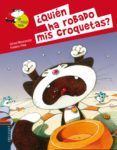 QUIEN HA ROBADO MIS CROQUETAS? (TERESA MIAU) de MONCOMBLE, GERARD 