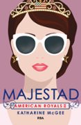 AMERICAN ROYALS 2. MAJESTAD di MCGEE, KATHARINE 