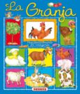 LA GRANJA (PEQUEDICCIONARIOS EN IMAGENES) di SOCOLOVSKY, GISELA 
