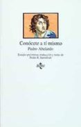 CONOCETE A TI MISMO de ABELARDO, PEDRO 