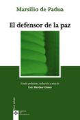 EL DEFENSOR DE LA PAZ (2 ED.) di PADUA, MARSILIO DE 