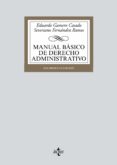 MANUAL BASICO DE DERECHO ADMINISTRATIVO (16 ED.) de GAMERO CASADO, EDUARDO  FERNANDEZ RAMOS, SEVERIANO 