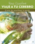 VIAJE A TU CEREBRO di CASAFONT I VILAR, ROSA 