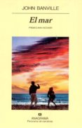 EL MAR (PREMIO MAN BOOKER) de BANVILLE, JOHN 
