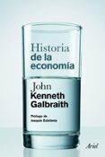 HISTORIA DE LA ECONOMIA de GALBRAITH, JOHN KENNETH 