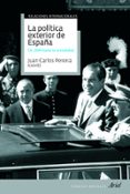 LA POLITICA EXTERIOR DE ESPAA de PEREIRA, JUAN CARLOS 