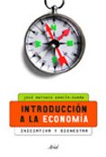 INTRODUCCION A LA ECONOMIA: INICIATIVA Y BIENESTAR (2 ED.) de GARCIA-DURAN DE LARA, JOSE ANTONIO 