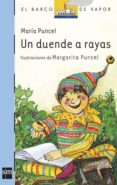 UN DUENDE A RAYAS (7 ED.) de PUNCEL, MARIA 