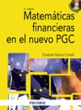 MATEMATICAS FINANCIERAS EN EL NUEVO PGC (2 ED.) de BUSTOS CONTELL, ELISABETH 