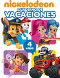 CUADERNO DE VACACIONES NICKELODEON. 4 AOS di NICKELODEON 