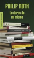 LECTURAS DE MI MISMO de ROTH, PHILIP 