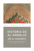 HISTORIA DE AL-ANDALUS de IBN AL-KARDABUS, ABD AL-MALIK 