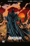 BATMAN, LA LEYENDA N 43: CONTAGIO PARTE 2 di VV.AA. 