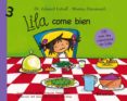 LILA COME BIEN de DOMENECH, MONTSERRAT  ESTIVILL, EDUARD 
