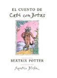EL CUENTO DE CATI CON BOTAS (BEATRIX POTTER. ALBUM ILUSTRADO) de POTTER, BEATRIX 