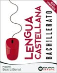 Portada de Lengua Castellana 1º Bachillerato Beatriz Bernal