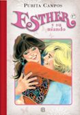 LA NUEVA BELLA DURMIENTE (ESTHER Y SU MUNDO N. 17) de CAMPOS, PURITA 