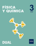 INICIA DUAL FISICA Y QUIMICA 3 ESO SERIE DIODO LIBRO DEL ALUMNO di VV.AA. 