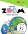 CIENCIAS SOCIALES 6 EDUCACION PRIMARIA (ZOOM) MEC di VV.AA. 