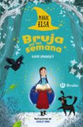 MAGIC ELSA: BRUJA POR UNA SEMANA de UMANSKY, KAYE 