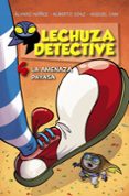LECHUZA DETECTIVE 4: LA AMENAZA PAYASA de NUEZ, ALVARO  DIAZ, ALBERTO 