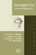 KIERKEGAARD VIVO: UNA RECONSIDERACION di VV.AA. 