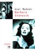 BARBARA STANWYCK de MADSEN, AXEL 