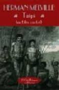 TAIPI: UN EDEN CANIBAL de MELVILLE, HERMAN 