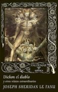 DICKON EL DIABLO de SHERIDAN LE FANU, JOSEPH 