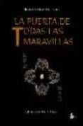LA PUERTA DE TODAS LAS MARAVILLAS: APLICACION DEL TAO TE GHING de CHIA, MANTAK  HUANG, TAO 