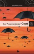 LOS PENSAMIENTOS SON COSAS de MULFORD, PRENTICE 