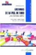 LECTURAS DE LA PIEL DE TORO PARA NEOLECTORES ADULTOS de ROMANS SIQUES, MARIA MERCE 