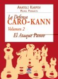 LA DEFENSA CARO-KANN (VOL 02) de KARPOV, ANATOLI 