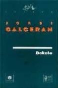 DAKOTA de GALCERAN, JORDI 
