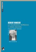 LA TOLERANCIA REPRESIVA Y OTROS ENSAYOS de MARCUSE, HERBERT 