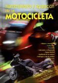 MANTENIMIENTO Y REPARACION DE LA MOTOCICLETA di VV.AA. 